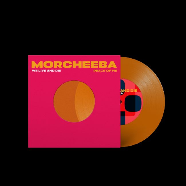 Morcheeba - We Live And Die / Peace Of Me (single 7 pouces)