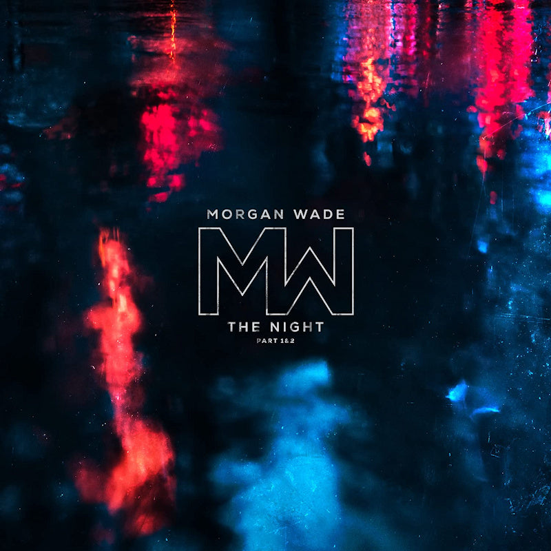 Morgan Wade - The night part 1 & 2 (single 7 pouces)