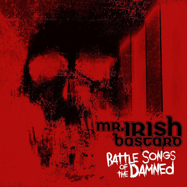 Mr. Irish Bastard - Battle songs of the damned (CD) - Velvet Music