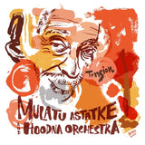 Mulatu Astatke And Hoodna Afrobeat Orchestra - Tension (LP)