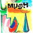 Mush - Down tools (CD) - Velvet Music