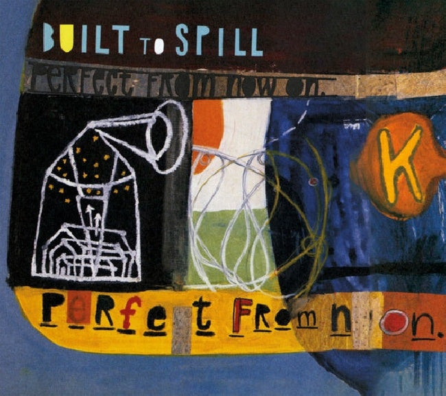 Built To Spill - Perfect from now on (CD)
