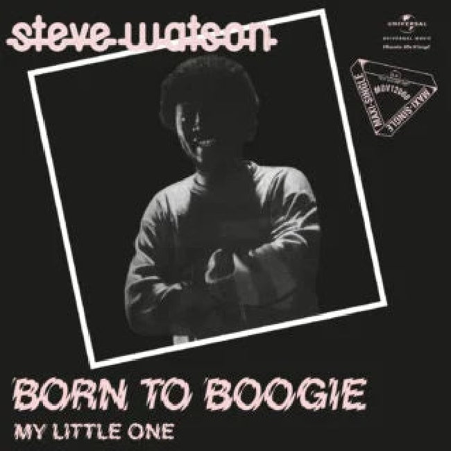 Steve Watson - Born to boogie/my little one (12-inch maxi single)