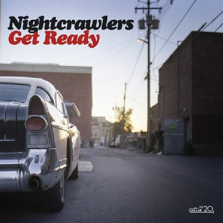 Nightcrawlers - Get ready (LP) - Velvet Music