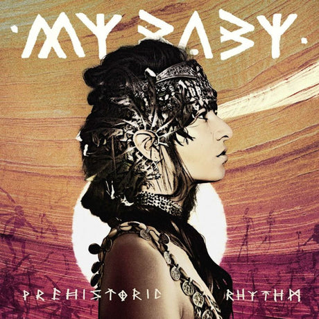 My Baby - Prehistoric rhythm (LP) - Velvet Music