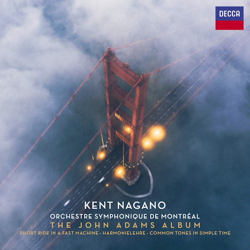 Kent Nagano - John adams album (CD) - Velvet Music