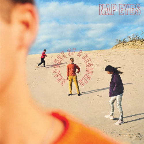 Nap Eyes - Snapshot of a beginner (LP)