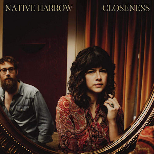 Native Harrow - Closeness (LP)