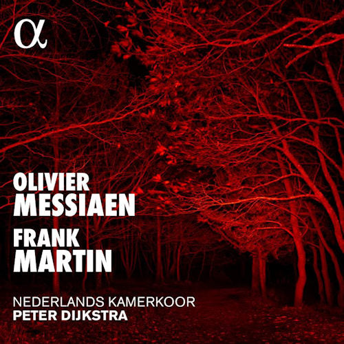 Nederlands Kamerkoor - Olivier messiaen & frank martin (CD) - Velvet Music