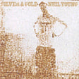 Neil Young - Silver & gold (LP) - Velvet Music