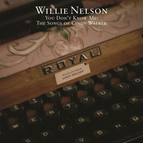 Willie Nelson - You don't know me: (CD)