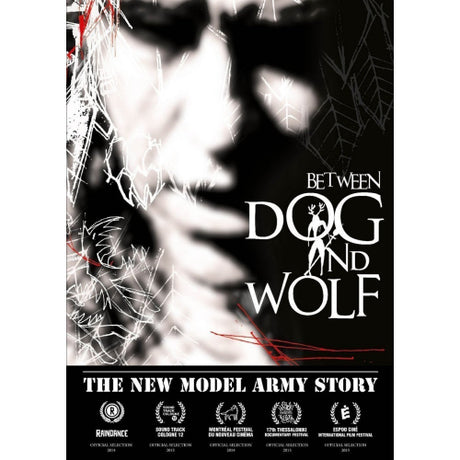 New Model Army - Between dog and wolf:  the new model army story (DVD movie) - Velvet Music