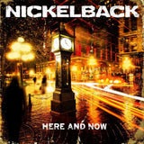 Nickelback - Here and now -réédition- (LP)