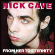 Nick Cave & The Bad Seeds - From her to eternity (CD) - Velvet Music