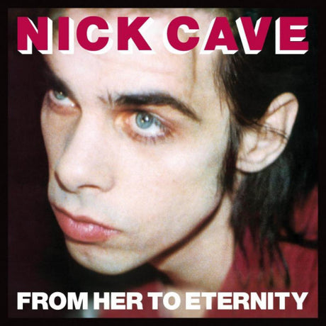 Nick Cave & The Bad Seeds - From her to eternity (CD) - Velvet Music