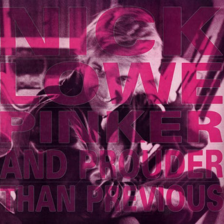 Nick Lowe - Pinker and prouder than previous (CD) - Velvet Music