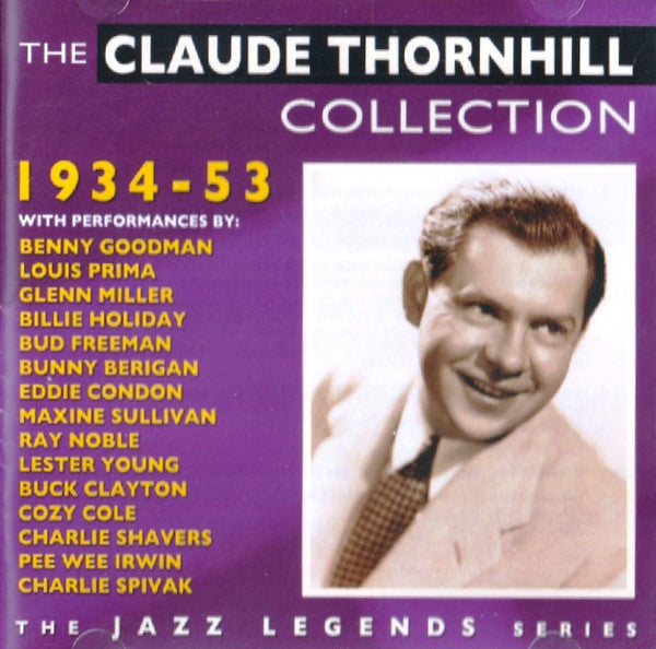 Claude Thornhill - The Claude Thornhill Collection 1934-53 (CD d'occasion)