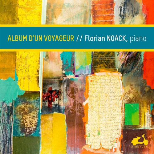 Florian Noack - Album d'un voyageur (CD)
