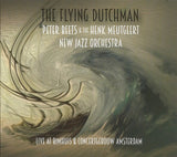 Peter Beets &amp; Henk Meutgeert New Jazz Orchestra, The - The Flying Dutchman (Live At Bimhuis &amp; Concertgebouw Amsterdam) (second-hand CD)