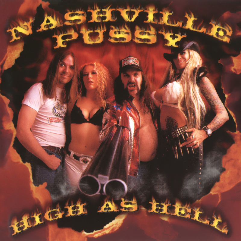 Nashville Pussy - High as hell (LP)