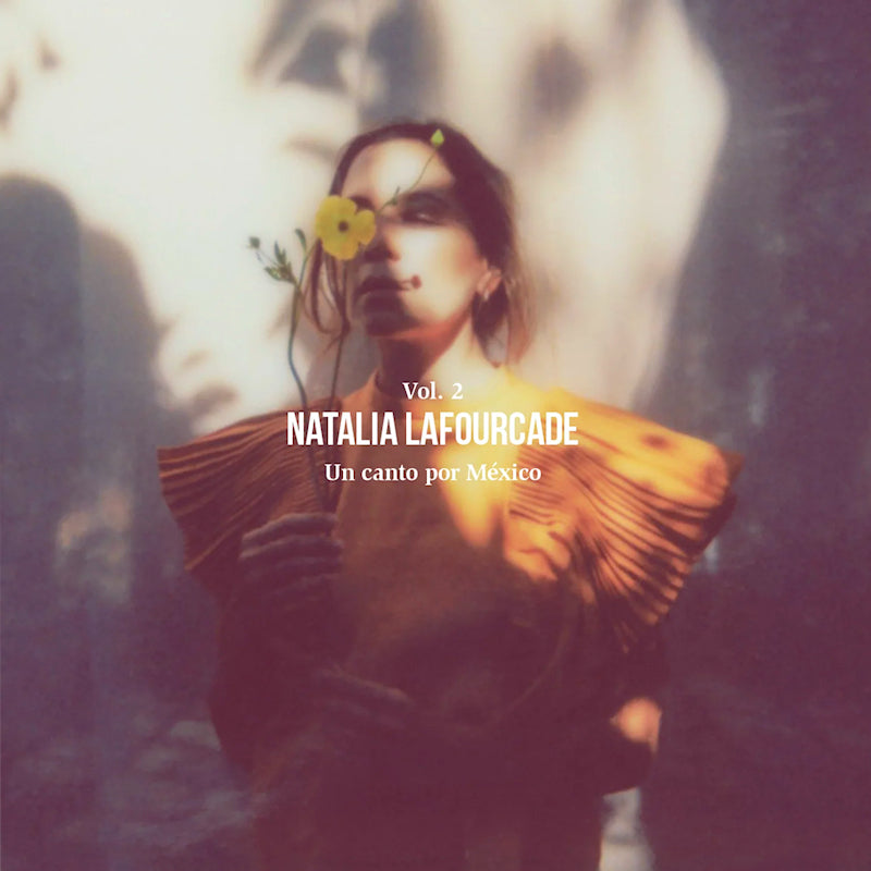 Natalia Lafourcade - Un canto por mexico vol. 2 (LP) - Velvet Music