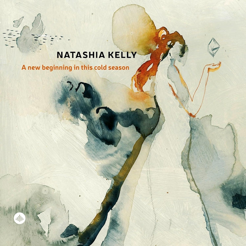 Natashia Kelly - A new beginning in this cold season (CD)