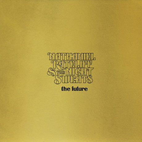 Nathaniel Rateliff &amp; The Night Sweats - Future (LP)