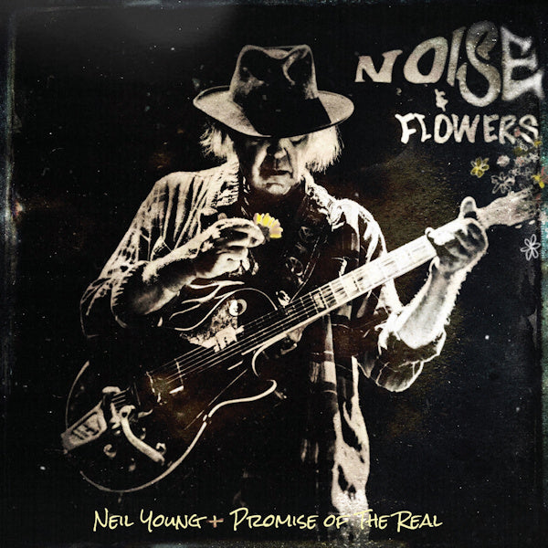 Neil Young + Promise Of The Real - Noise & Flowers (LP) - Velvet Music