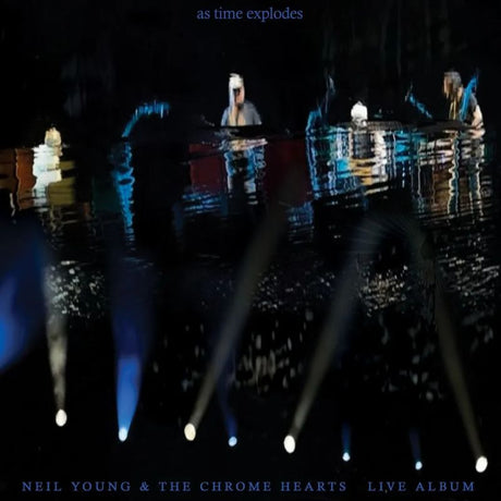 Neil Young And The Chrome Hearts - As time explodes (LP)