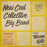 New Cool Collective Big Band featuring Thierno Koite - Live 7-inch -colored- (maxi 12-inch)