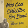 New Cool Collective Big Band featuring Thierno Koite - New Cool Collective Big Band featuring Thierno Koite (CD) - Velvet Music