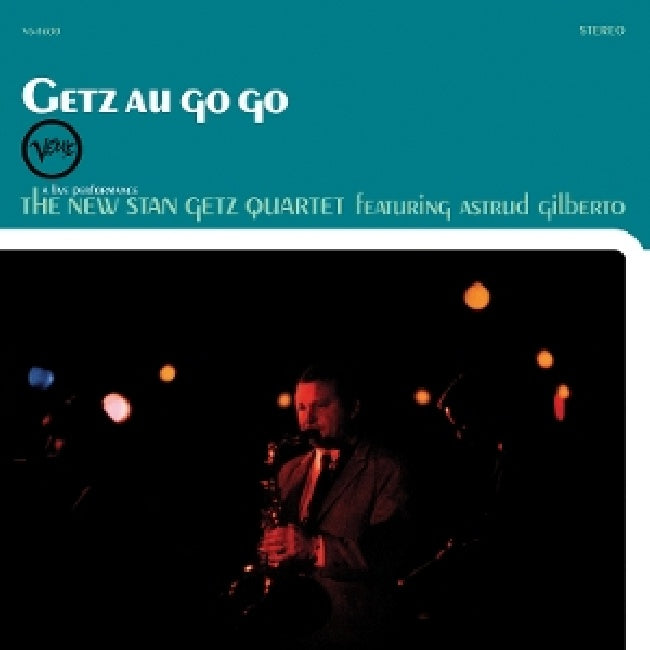 Astrud Gilberto The New Stan Getz Quartet - Getz au go go (LP) - Velvet Music