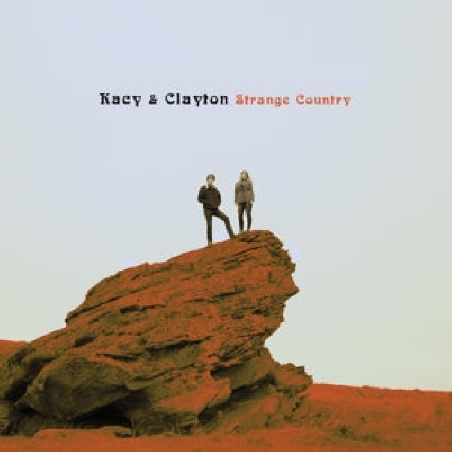 Kacy & Clayton - Strange country (LP)