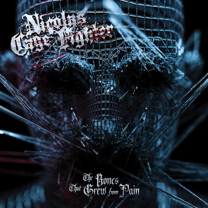 Nicolas Cage Fighter - Bones that grew from pain (LP)