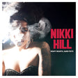 Nikki Hill - Heavy hearts, hard fists (12-inch maxi-single) - Velvet Music