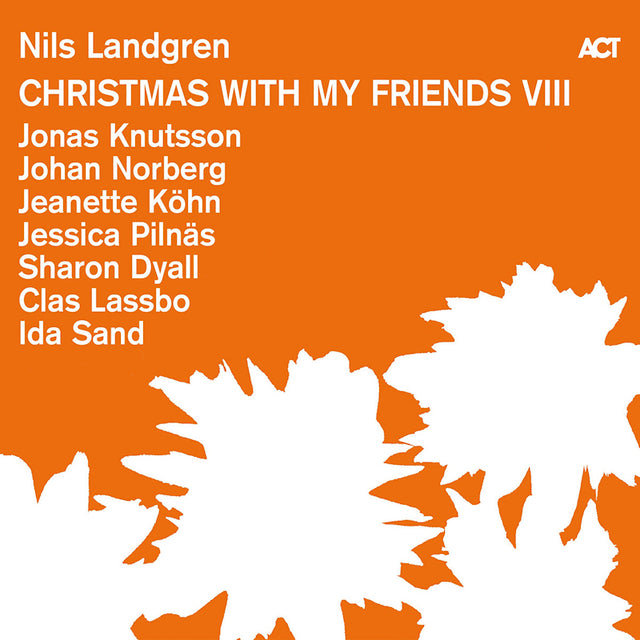 Nils Landgren - Christmas with my friends viii (CD) - Velvet Music