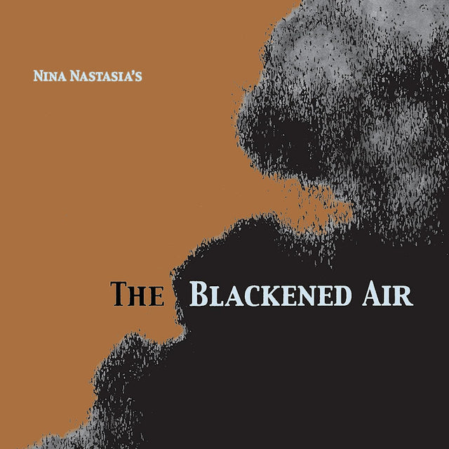 Nina Nastasia - The blackened air (LP) - Velvet Music