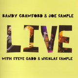Randy Crawford & Joe Sample With Steve Gadd & Nicklas Sample - Live (tweedehands CD) - Velvet Music