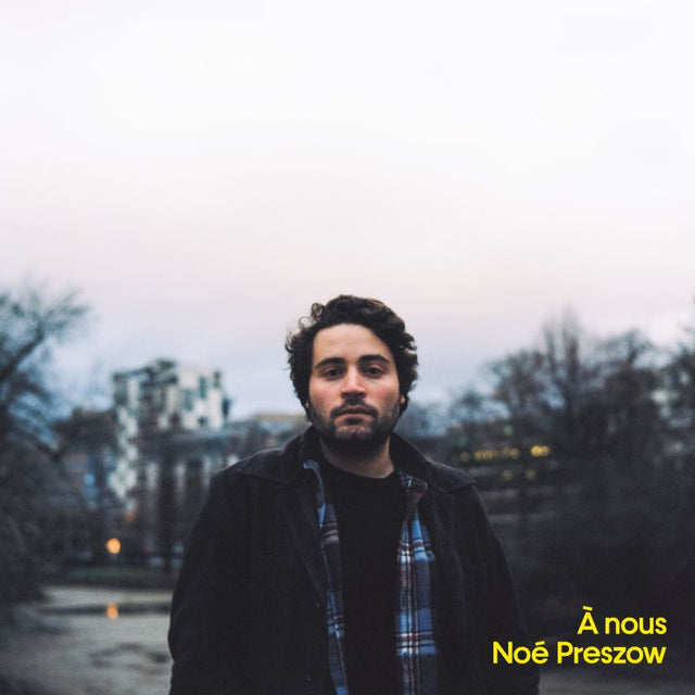 Noe Preszow - A nous (LP) - Velvet Music