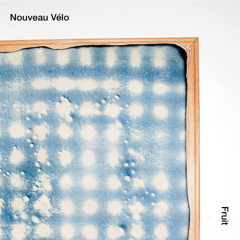 Nouveau Velo - Fruit (LP)