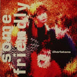 Charlatans, The - Some Friendly (LP) - Velvet Music