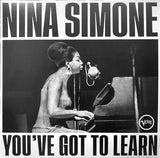 Nina Simone - You've got to learn (LP) - Velvet Music
