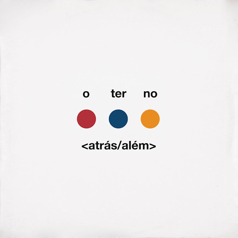 O Terno - Atras/alem -blue vinyl- (LP) - Velvet Music