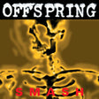 The Offspring - Smash (LP) - Velvet Music