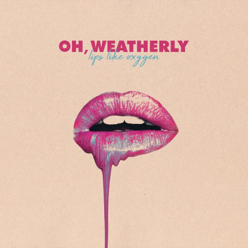 Oh Weatherly - Lips like oxygen (CD) - Velvet Music