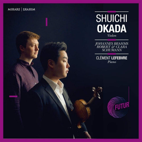 Shuichi Okada - Johannes Brahms, Robert &amp; Clara Schumann (CD)