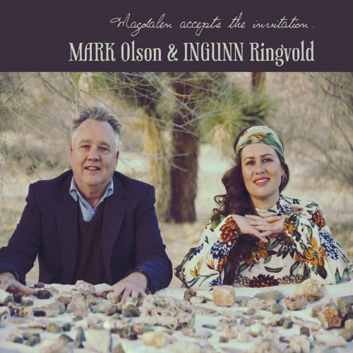 Mark Olson & Ingunn Ringvold - Magdalen accepts the invitation (CD)