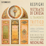 O. Respighi - Respighi - vetrate di chiesa et trittico (CD)