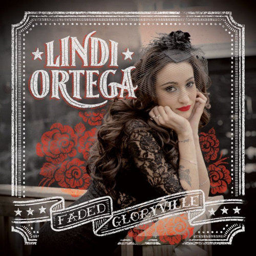 Lindi Ortega - Faded gloryville (LP)