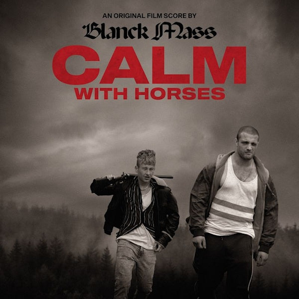 Blanck Mass - Calm with horses (original score) (CD) - Velvet Music